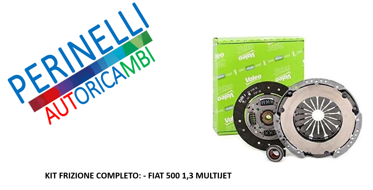 KIT FRIZIONE VALEO FIAT 500 1.3 MULTIJET - 1.2 BENZINA